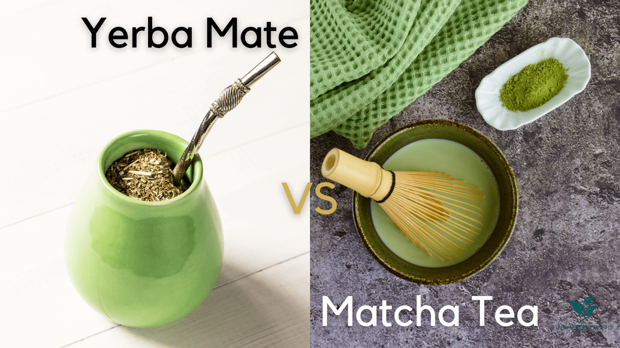 Yerba Mate vs Matcha Tea: What is the difference? - Fermentation Pro